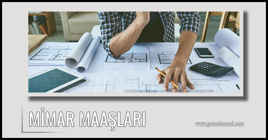 mimar maaşları